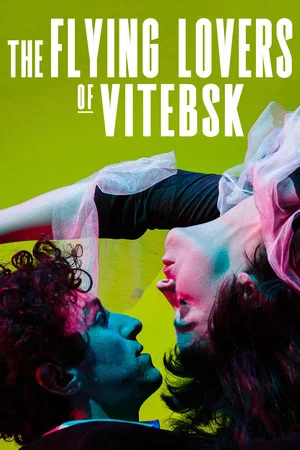 Постер: The Flying Lovers of Vitebsk