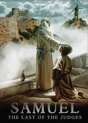 Постер: Samuel: The Last of the Judges