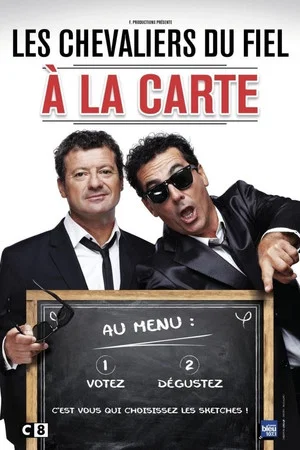 Постер: Les Chevaliers du fiel : A la carte
