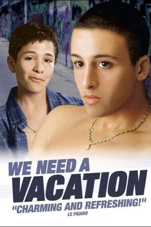 Постер: We Need a Vacation