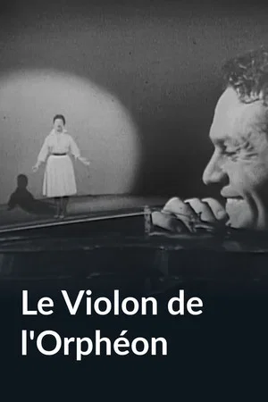 Постер: Le Violon de l'orphéon