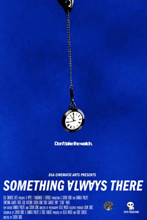 Постер: Something Always There