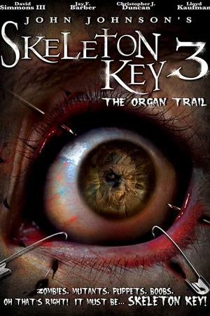 Постер: Skeleton Key 3: The Organ Trail