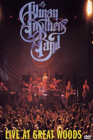 Постер: The Allman Brothers Band: Live at Great Woods
