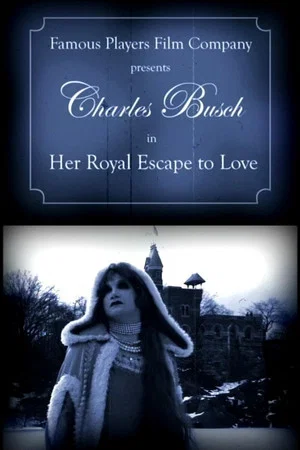 Постер: Her Royal Escape to Love
