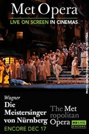 Постер: The Metropolitan Opera: The Master-Singers of Nuremberg