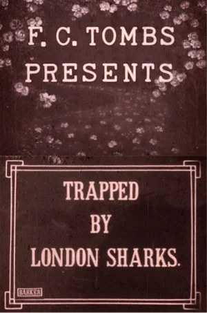 Постер: Trapped by London Sharks
