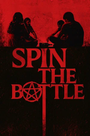 Постер: Spin the Bottle