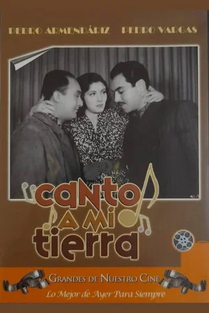 Постер: Canto a mi tierra