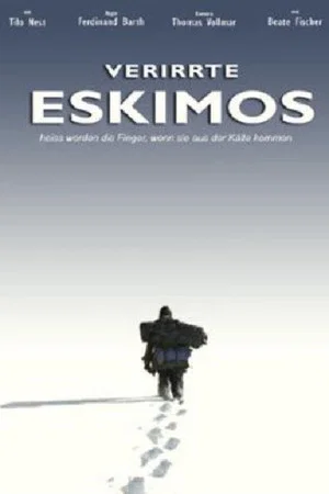 Постер: Verirrte Eskimos