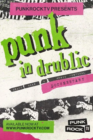 Постер: Punk in Drublic Documentary