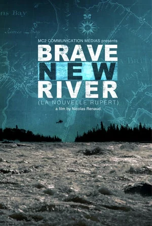Постер: Brave New River