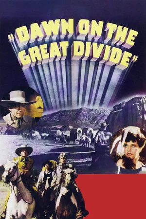 Постер: Dawn on the Great Divide