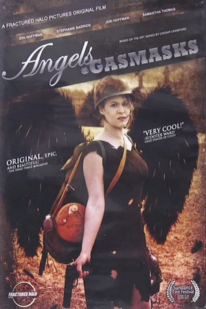 Постер: Angels & Gasmasks