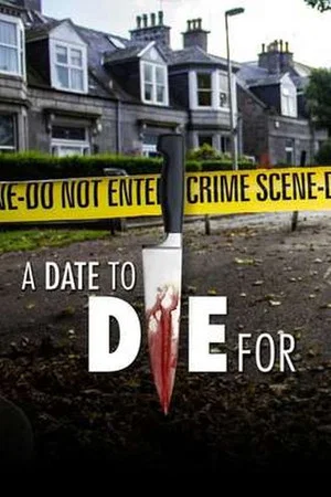 Постер: A Date to Die For