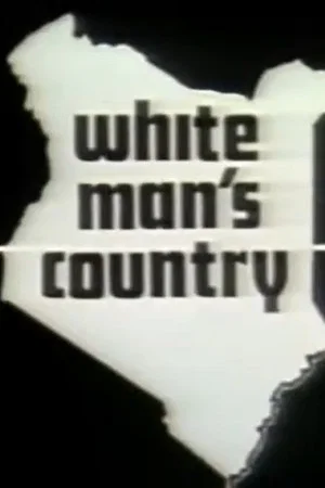 Постер: White Man's Country