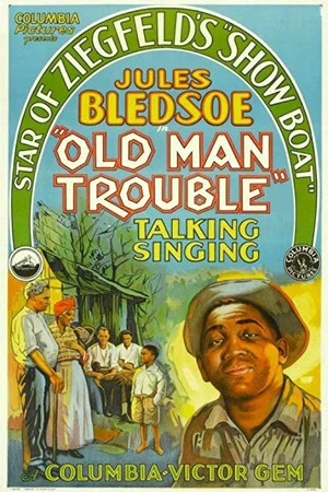 Постер: Old Man Trouble