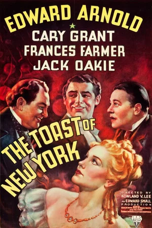 Постер: The Toast of New York