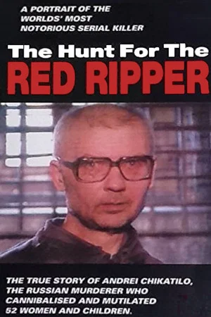 Постер: The Hunt for the Red Ripper