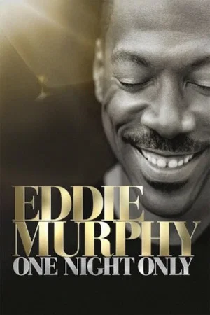 Постер: Eddie Murphy: One Night Only