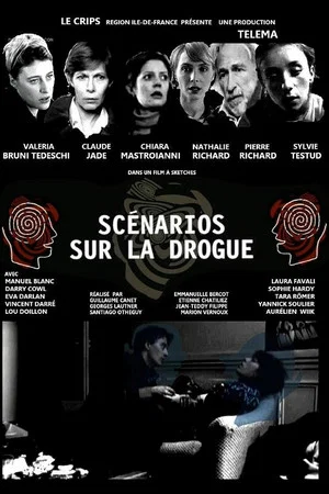 Постер: Scénarios sur la drogue