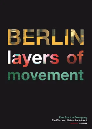 Постер: BERLIN - layers of movement