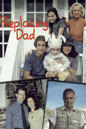Постер: Replacing Dad