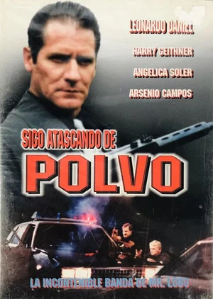 Постер: Sigo atascando de polvo