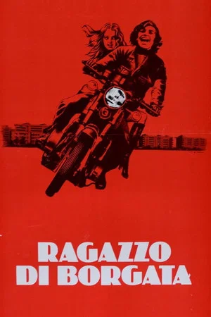 Постер: Ragazzo di borgata
