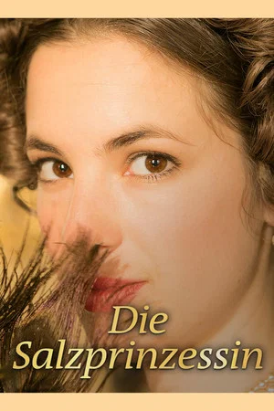Постер: Die Salzprinzessin