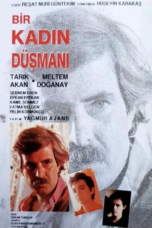Постер: Bir Kadın Düşmanı