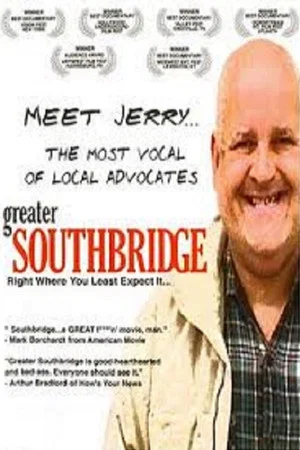 Постер: Greater Southbridge