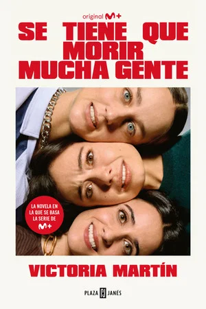 Постер: Se tiene que morir mucha gente