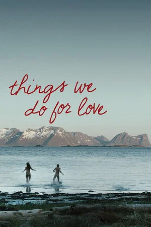 Постер: Things We Do for Love
