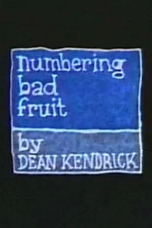 Постер: Numbering Bad Fruit