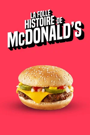 Постер: La folle histoire de McDonald’s