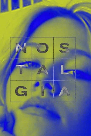 Постер: Nostalgia