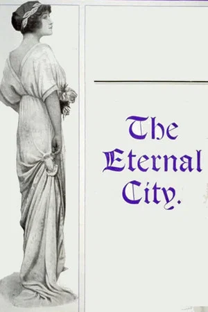 Постер: The Eternal City