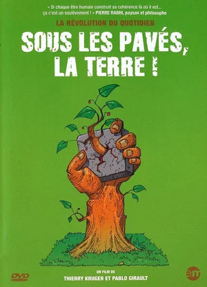 Постер: Sous les pavés, la Terre !