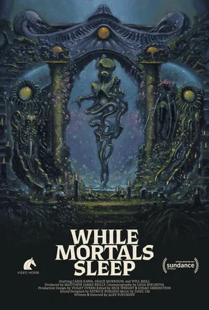 Постер: While Mortals Sleep