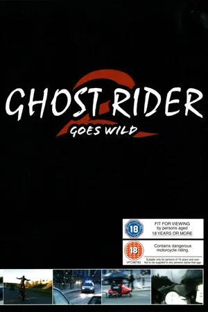Постер: Ghost Rider 2 Goes Wild