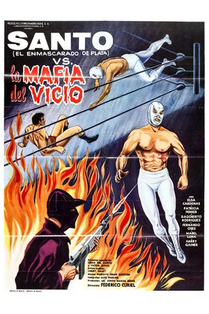 Постер: Santo vs. the Vice Mafia