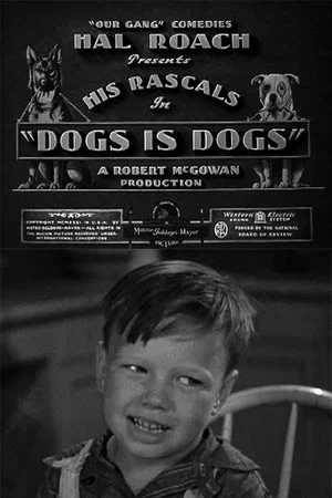 Постер: Dogs Is Dogs
