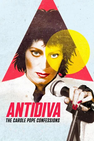 Постер: AntiDiva: The Carole Pope Confessions