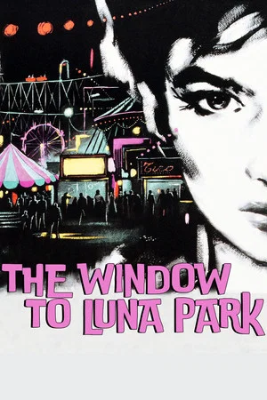 Постер: The Window to Luna Park
