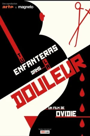 Постер: Tu enfanteras dans la douleur