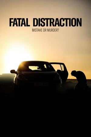 Постер: Fatal Distraction
