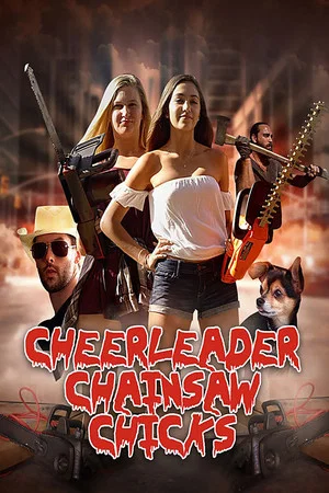 Постер: Cheerleader Chainsaw Chicks