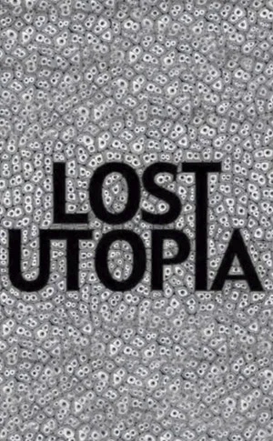 Постер: Lost Utopia
