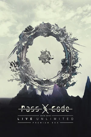 Постер: PassCode 2016-2018 LIVE UNLIMITED